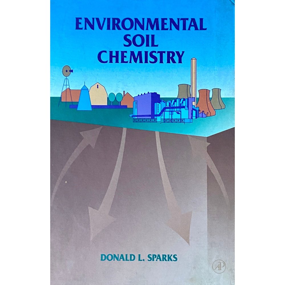 Environmental Soil Chemistry by Donald Sparks  Half Price Books India Books inspire-bookspace.myshopify.com Half Price Books India