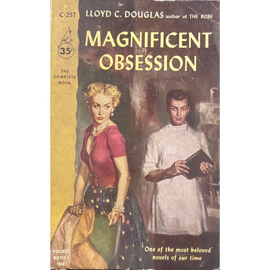 Magnificient Obsession by Lloyd C Douglas (1959)
