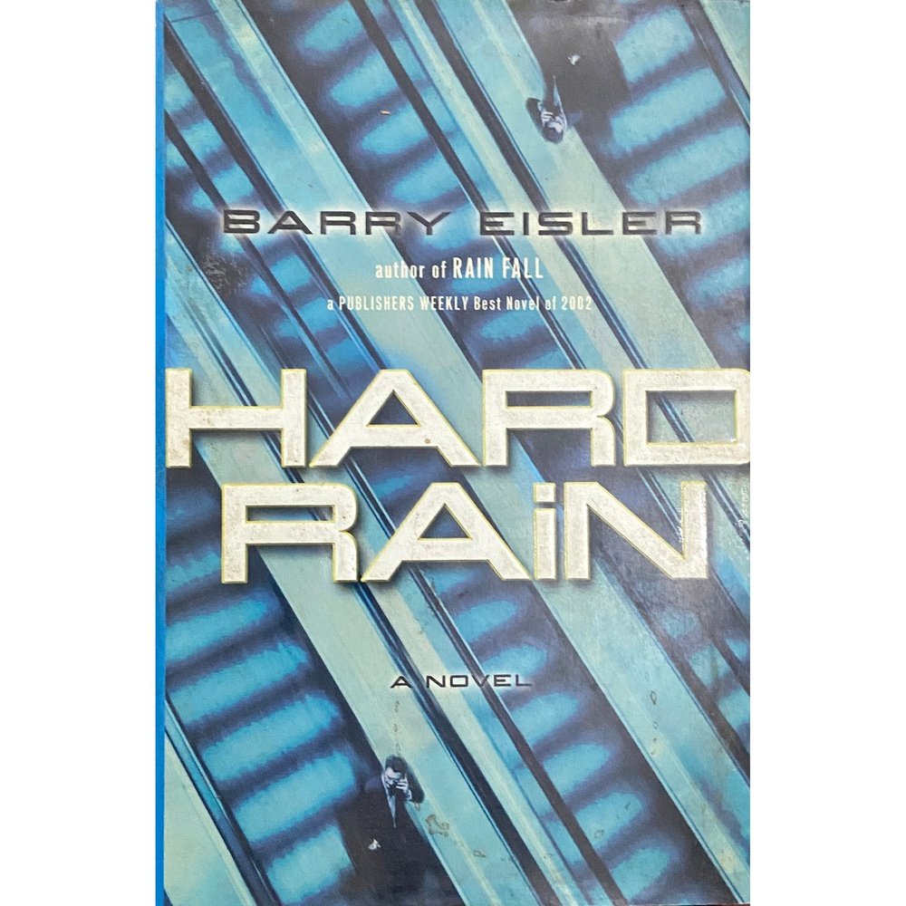 Hard Rain by Barry Eisler