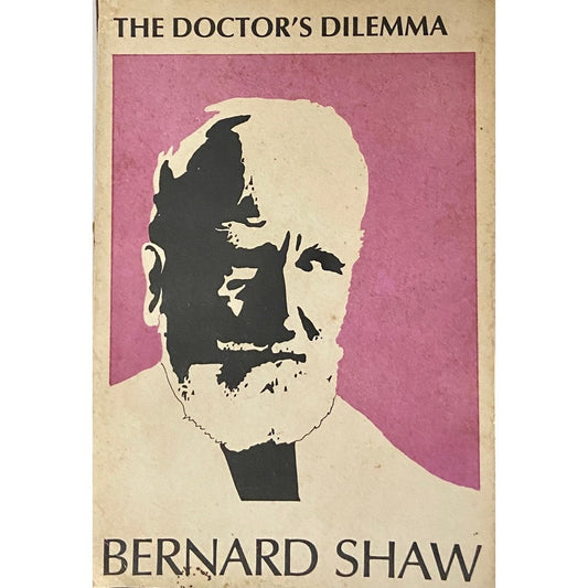 The Doctors Dilemma by Bernard Shaw  Half Price Books India Books inspire-bookspace.myshopify.com Half Price Books India