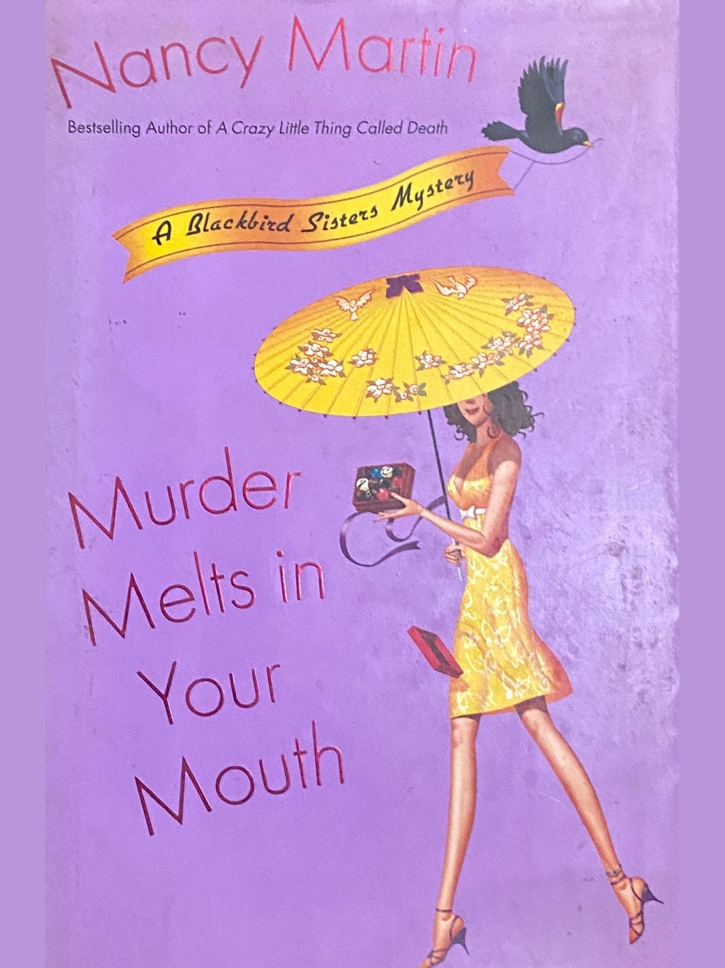 Murder Melts in Your Mouth by Nancy Martin