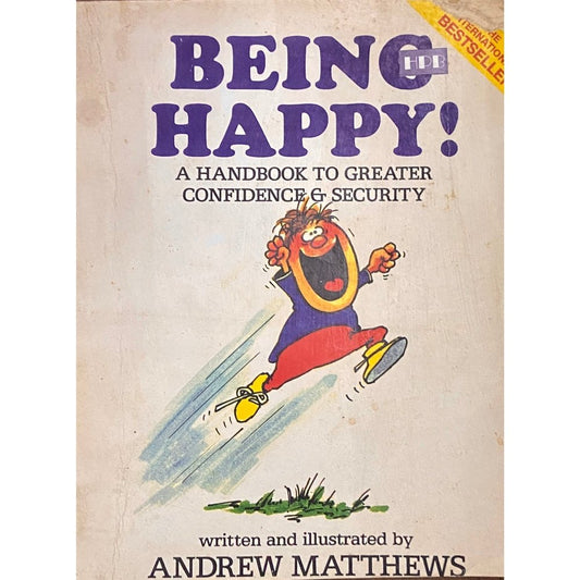 Being Happy by Andrew Matthews