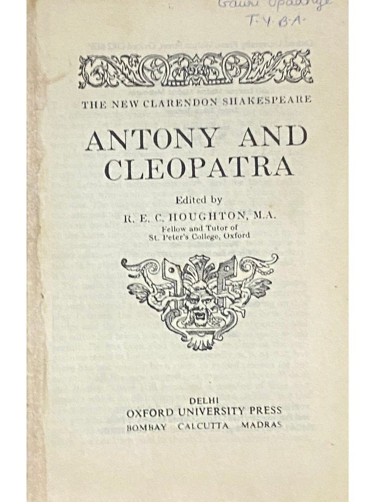 Antony and Cleopatra Edited by H E C Houghton (No Cover)