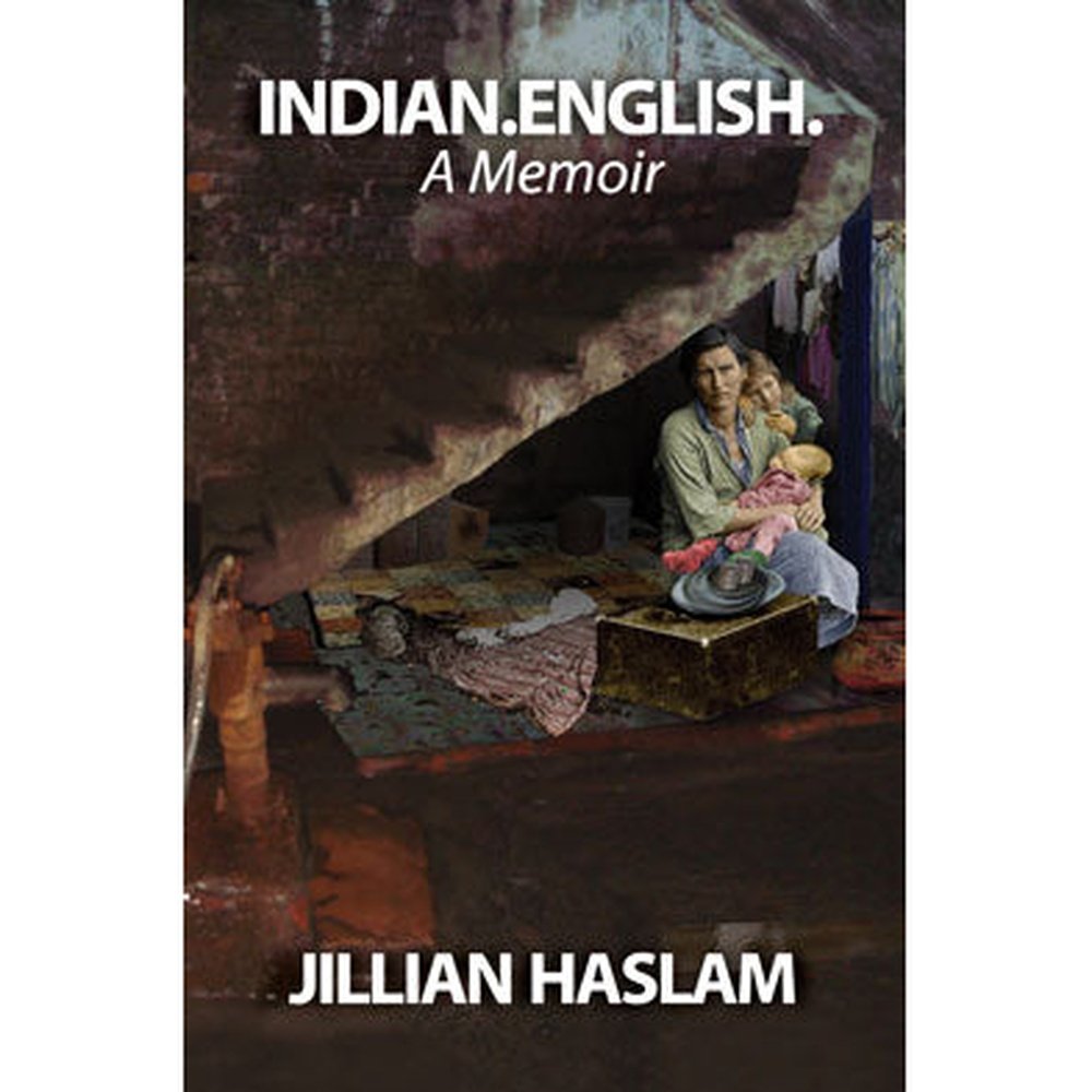 Indian English by Jillian Haslam