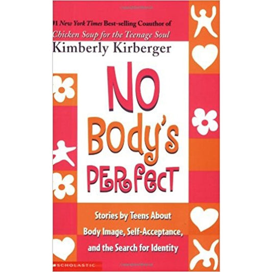 No Body's Perfect by Kimberly Kirberger  Half Price Books India Books inspire-bookspace.myshopify.com Half Price Books India