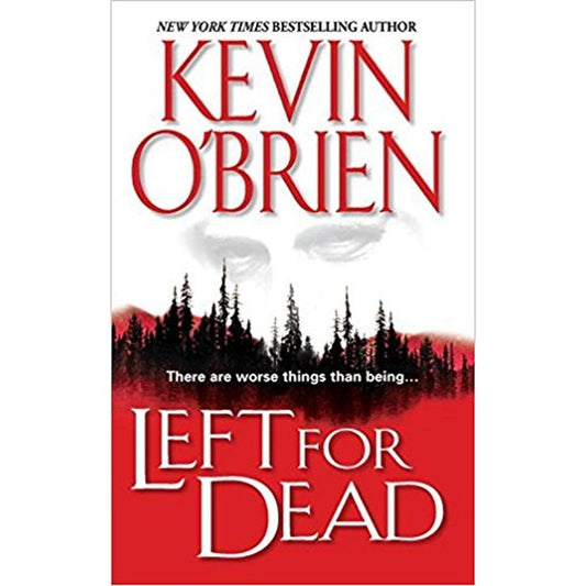 Left For Dead by Kevin O'Brien  Half Price Books India Books inspire-bookspace.myshopify.com Half Price Books India
