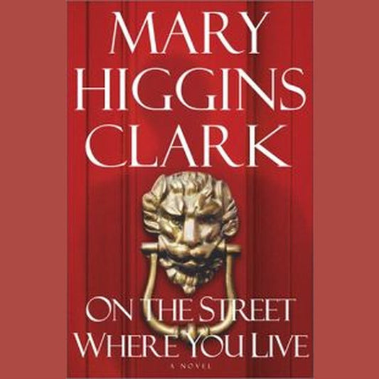On The Street Where You Live by Mary Higgins Clark  Half Price Books India Books inspire-bookspace.myshopify.com Half Price Books India