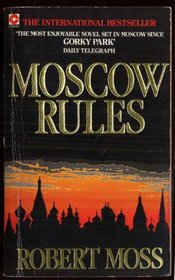 Moscow Rules by Robert Moss  Half Price Books India Books inspire-bookspace.myshopify.com Half Price Books India