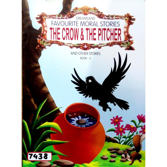 Dreamland: Favourite moral stories the crow &amp; the pitcher and other stories 3  Half Price Books India Books inspire-bookspace.myshopify.com Half Price Books India