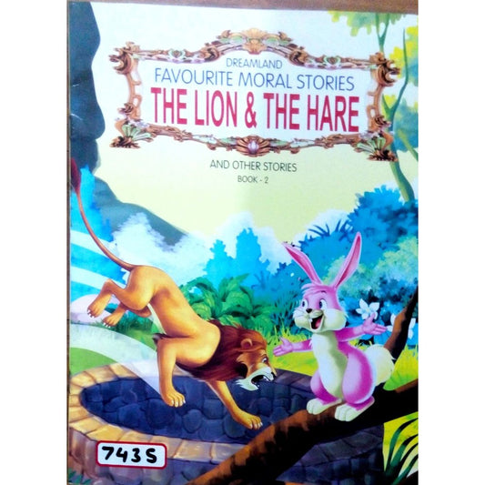 Dreamland: Favourite moral stories the lion &amp; the hare and other stories 2  Half Price Books India Books inspire-bookspace.myshopify.com Half Price Books India