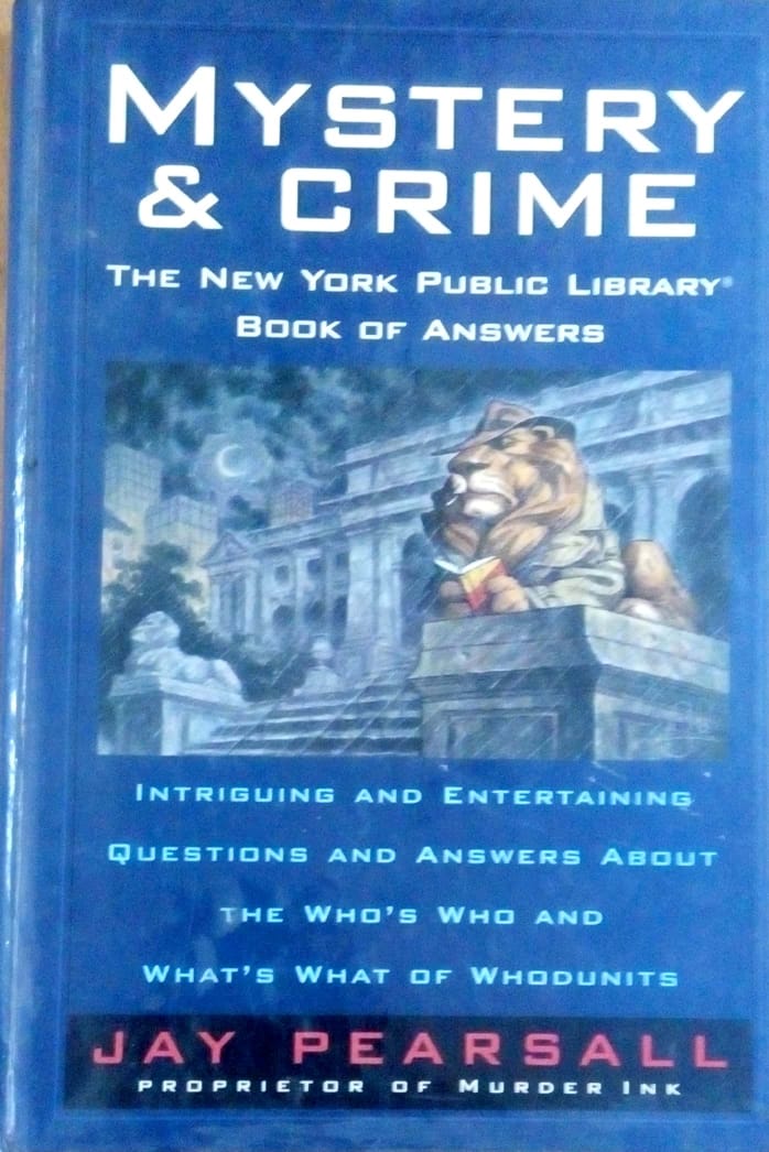 Mystery &amp; Crime: The New York public library book of answers by Jay Pearsalla  Half Price Books India Books inspire-bookspace.myshopify.com Half Price Books India