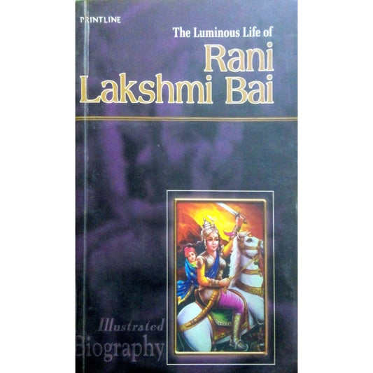 The luminous life of Rani Laxkshmi Bai  Half Price Books India books inspire-bookspace.myshopify.com Half Price Books India