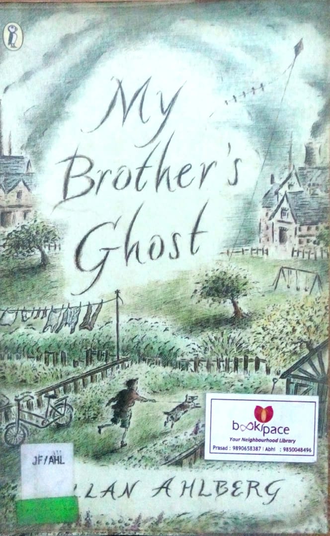 My brother's ghost by Allan Ahlberg  Half Price Books India Books inspire-bookspace.myshopify.com Half Price Books India