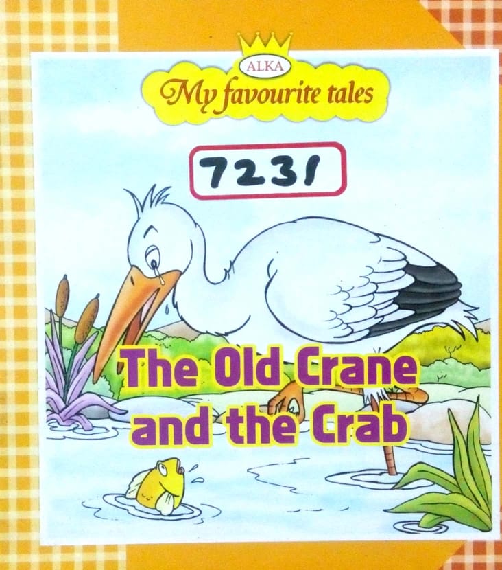 My favourite tales: The old crane and the crab  Half Price Books India Books inspire-bookspace.myshopify.com Half Price Books India