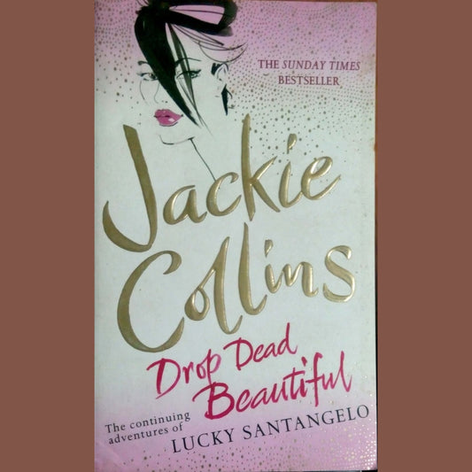 Drop dead beautiful by Jackie Colins  Half Price Books India Books inspire-bookspace.myshopify.com Half Price Books India