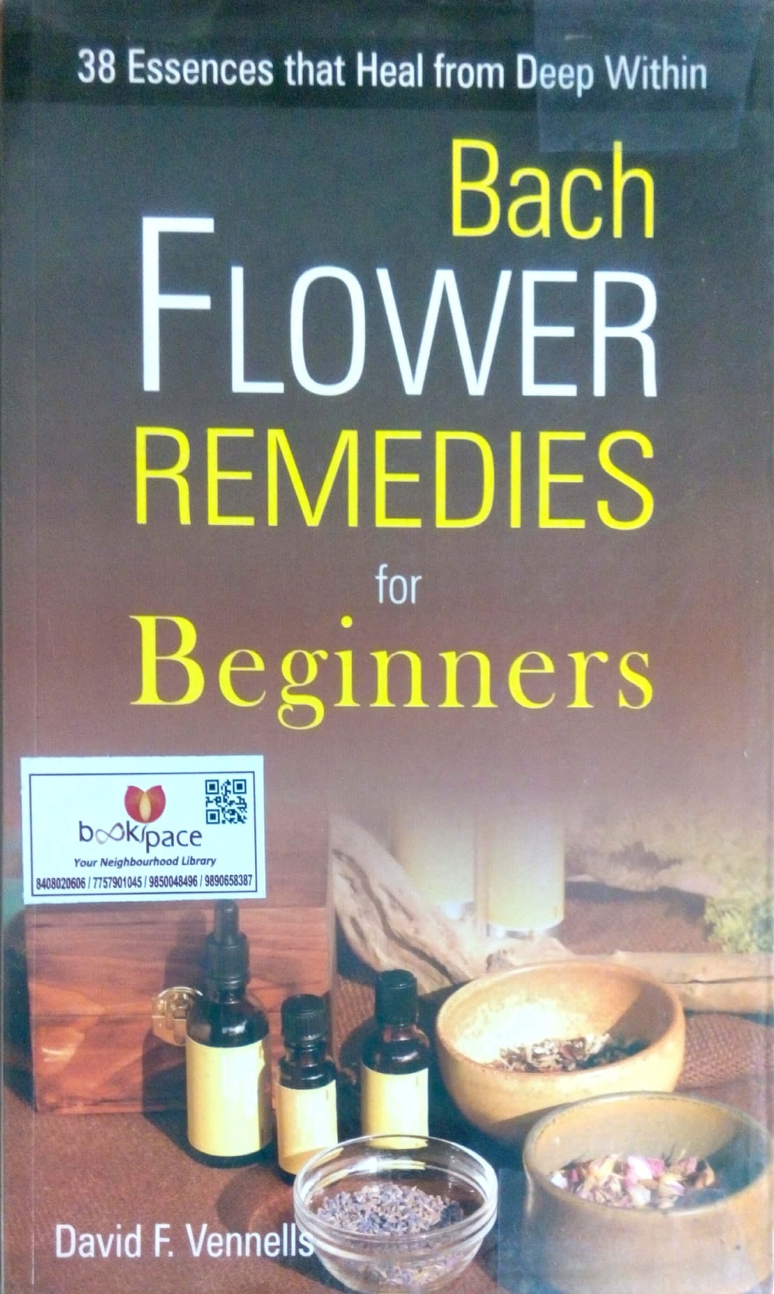 Bach flower remedies for beginners by David Vennells  Half Price Books India Books inspire-bookspace.myshopify.com Half Price Books India