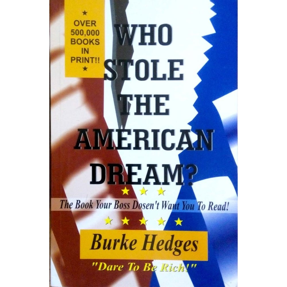 Who stole the american dream? by Burke Hedges  Half Price Books India Books inspire-bookspace.myshopify.com Half Price Books India