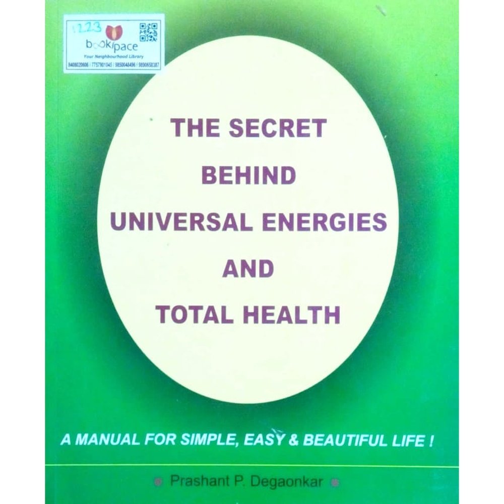 The secreat behind universal energies and total health by Prashant Degaonkar  Half Price Books India Books inspire-bookspace.myshopify.com Half Price Books India