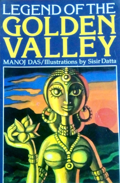 Legend of the golden valley by Manoj Das  Half Price Books India Books inspire-bookspace.myshopify.com Half Price Books India