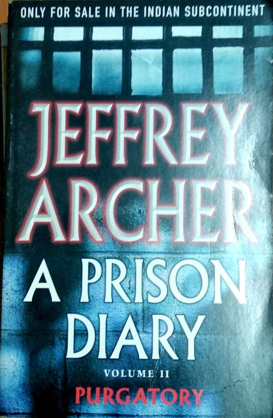 A prison diary by Jeffrey Archer  Half Price Books India Books inspire-bookspace.myshopify.com Half Price Books India