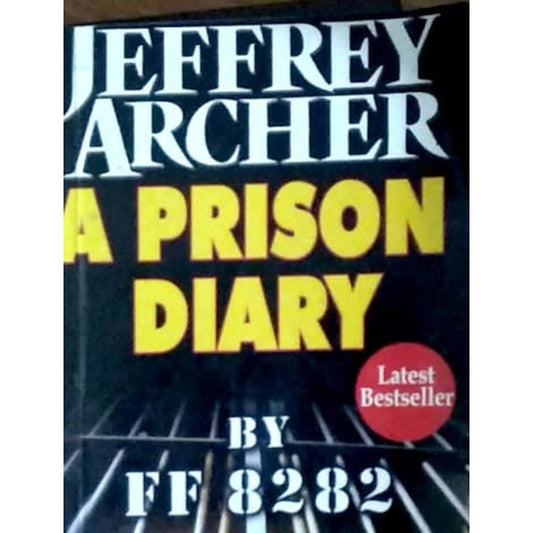 A prison diary by Jeffrey Archer  Half Price Books India Books inspire-bookspace.myshopify.com Half Price Books India