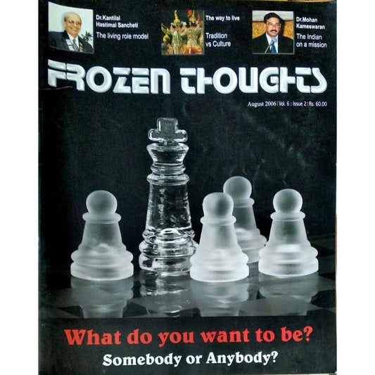 Frozen thoughts Aug 2006: What do you want to be? Somebody or anybody?  Half Price Books India Books inspire-bookspace.myshopify.com Half Price Books India