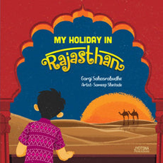 My Holiday in Rajasthan