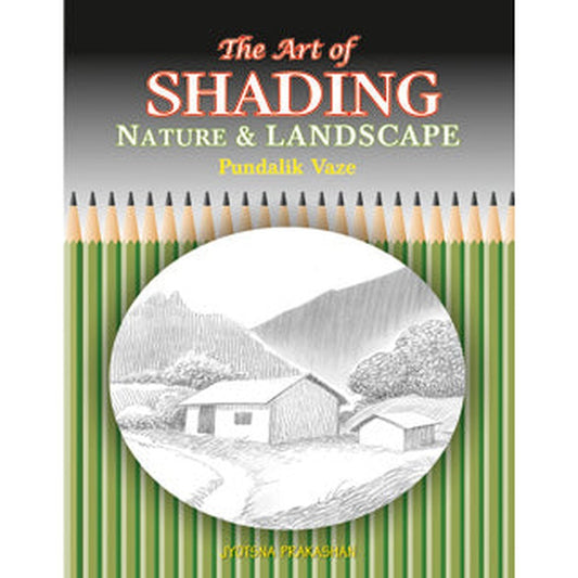 The Art of Shading - Nature & Landscape
