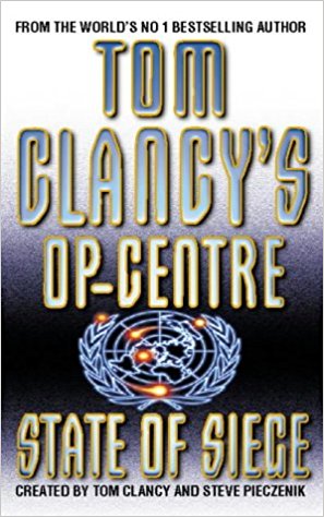 State of Siege (Tom Clancy&rsquo;s Op-Centre) by Tom Clancy  Half Price Books India Books inspire-bookspace.myshopify.com Half Price Books India