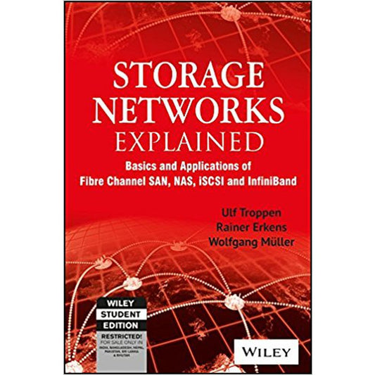 Storage Networks Explained by Rainer Erkens, Wolfgang Muller Ulf Troppen  Half Price Books India Books inspire-bookspace.myshopify.com Half Price Books India