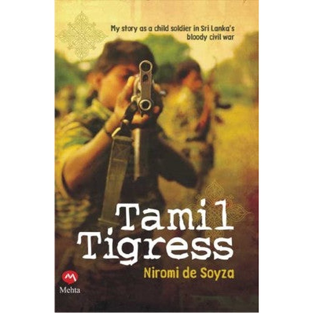 Tamil Tigress by Niromi De Soyza