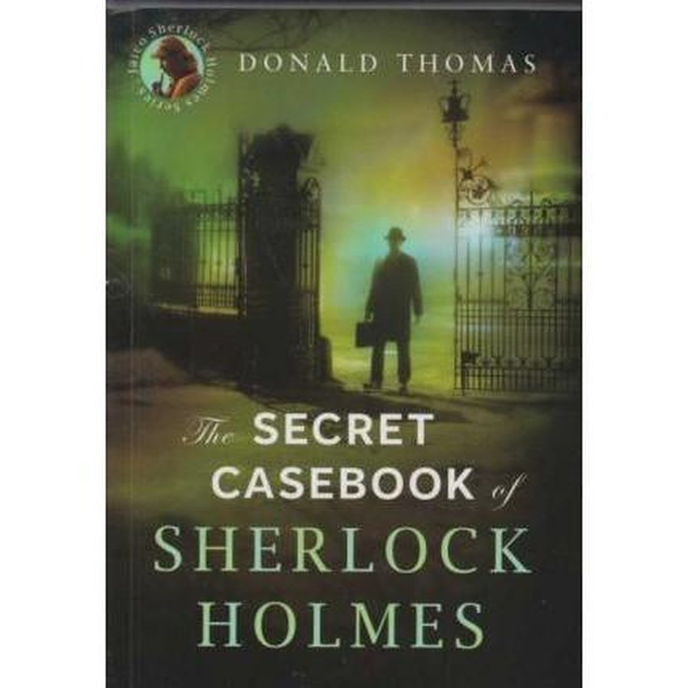 The Secret Casebook of Sherlock Holmes by Donald Thomas  Half Price Books India Books inspire-bookspace.myshopify.com Half Price Books India