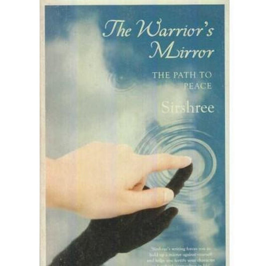The Warrior's Mirror The Path To Peace by Sirshree  Half Price Books India Books inspire-bookspace.myshopify.com Half Price Books India