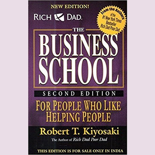 The Business School By Robert T. Kiyosaki  Half Price Books India Books inspire-bookspace.myshopify.com Half Price Books India