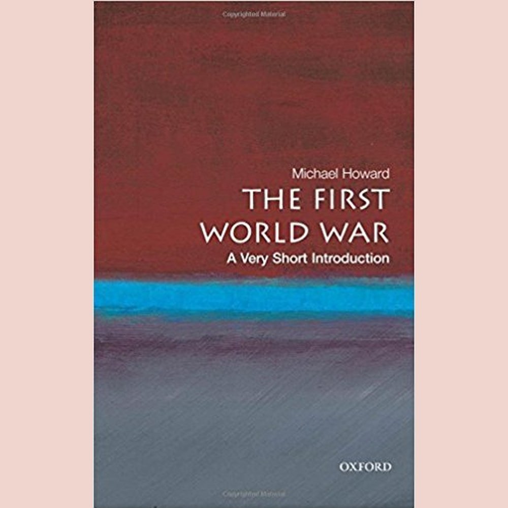 The First World War by Michael Howard  Half Price Books India Books inspire-bookspace.myshopify.com Half Price Books India