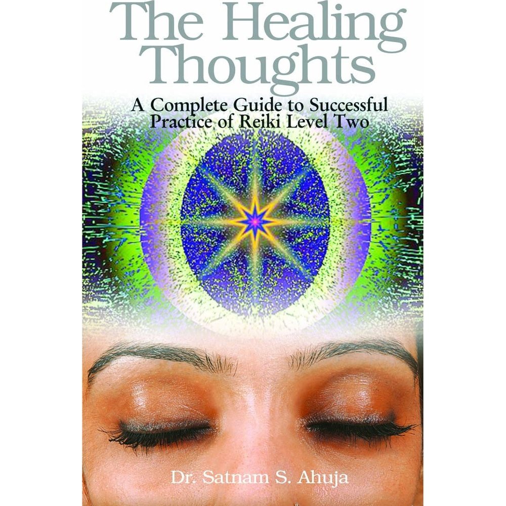The Healing Thoughts By Dr. Satnam S. Ahuja  Half Price Books India Books inspire-bookspace.myshopify.com Half Price Books India