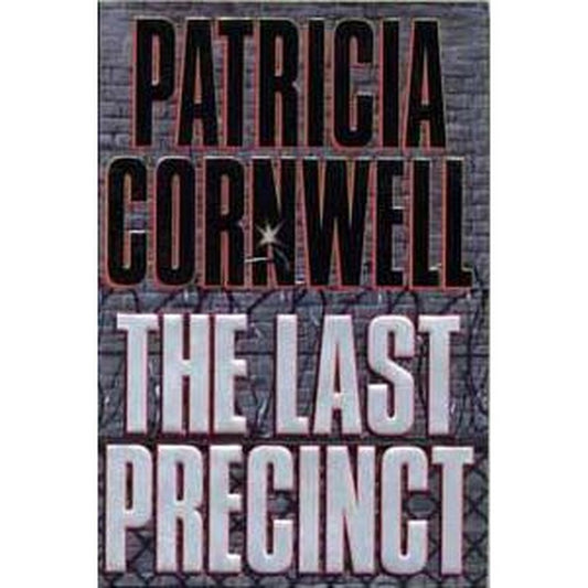 The Last Precinct by Patricia Cornwell  Half Price Books India Books inspire-bookspace.myshopify.com Half Price Books India