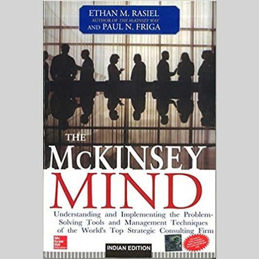 The McKinsey Mind By Ethan Rasiel  Half Price Books India Books inspire-bookspace.myshopify.com Half Price Books India