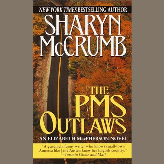 The PMS Outlaws by Sharyn McCrumb  Half Price Books India Books inspire-bookspace.myshopify.com Half Price Books India