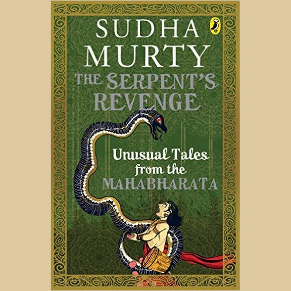 The Serpent's Revenge: Unusual Tales from the Mahabharata by Sudha Murthy  Half Price Books India Books inspire-bookspace.myshopify.com Half Price Books India