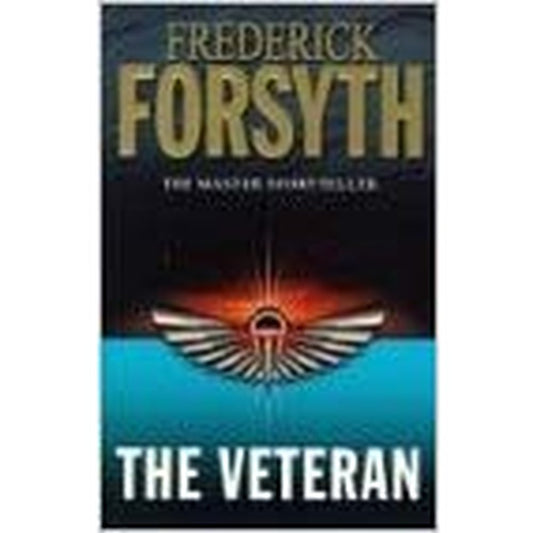 The Veteran by Frederick Forsyth  Half Price Books India Books inspire-bookspace.myshopify.com Half Price Books India