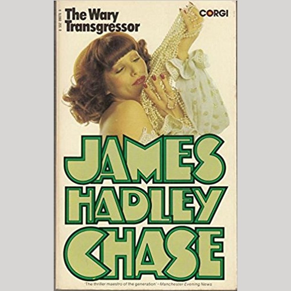 The Wary Transgressor by James Hadley Chase  Half Price Books India Books inspire-bookspace.myshopify.com Half Price Books India