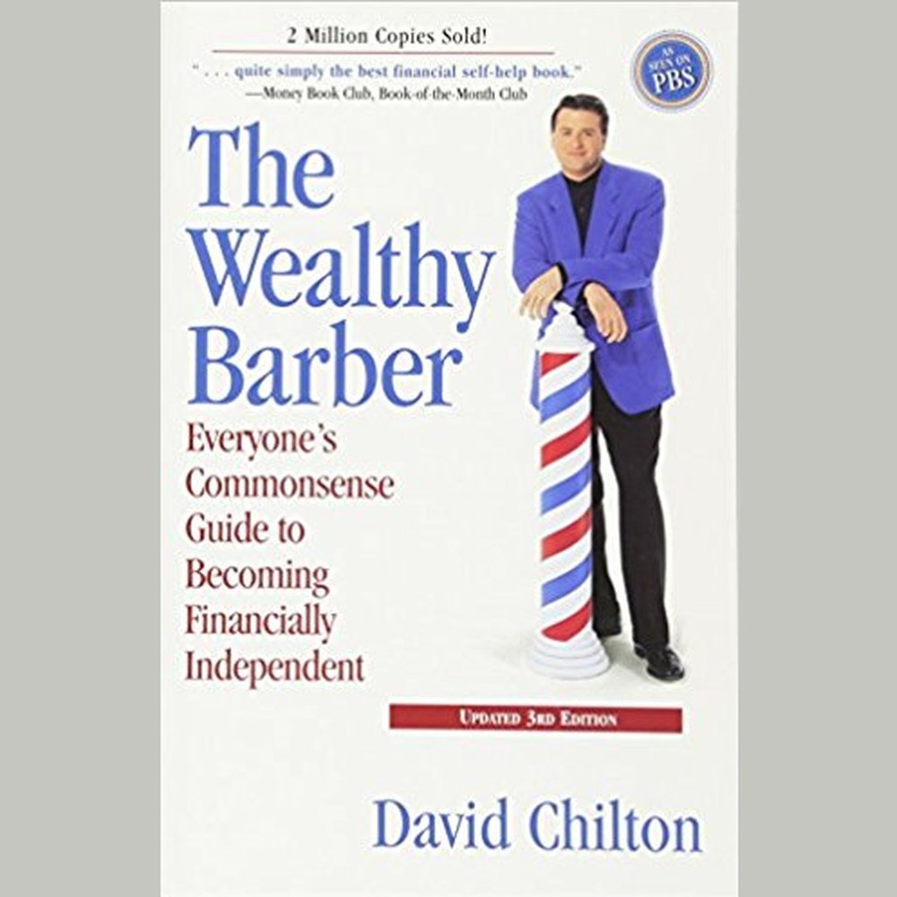 The Wealthy Barber : The Common Sense Guide To Successful Financial Planning ByDavid Chilton  Half Price Books India Books inspire-bookspace.myshopify.com Half Price Books India