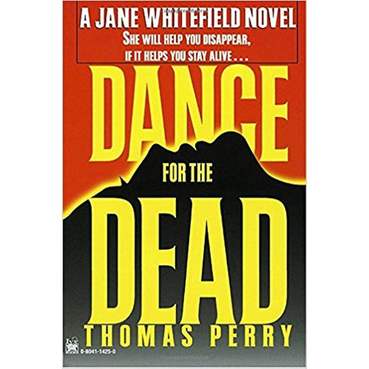 Dance for the Dead (Jane Whitefield) by Thomas Perry  Half Price Books India Books inspire-bookspace.myshopify.com Half Price Books India