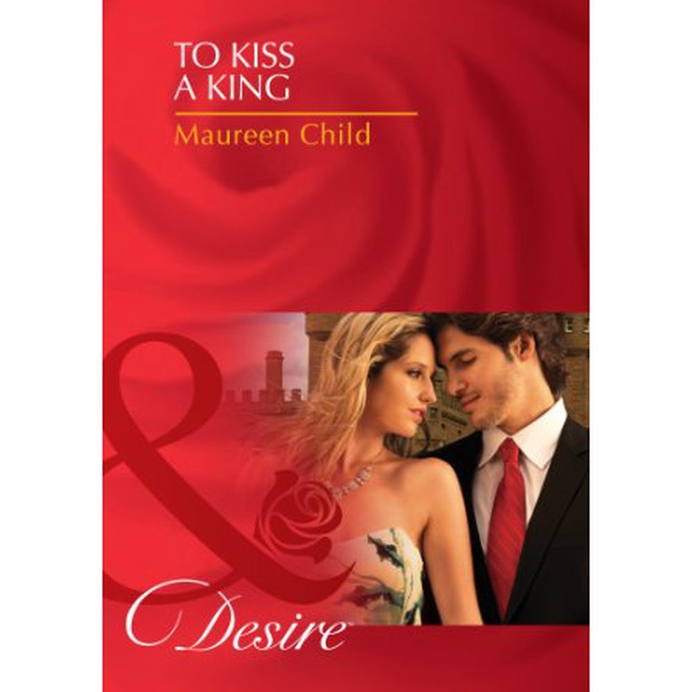 To Kiss A King by Maureen Child  Half Price Books India Books inspire-bookspace.myshopify.com Half Price Books India