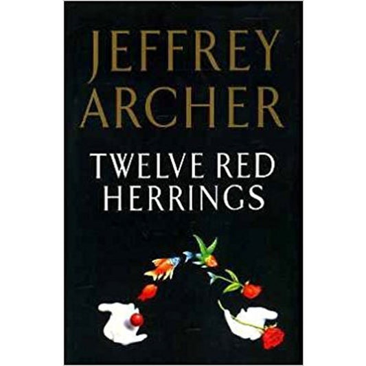 Twelve Red Herrings by Jeffrey Archer  Half Price Books India Books inspire-bookspace.myshopify.com Half Price Books India