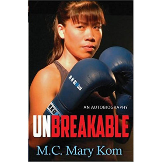 Unbreakable by Mary Kom  Half Price Books India Books inspire-bookspace.myshopify.com Half Price Books India