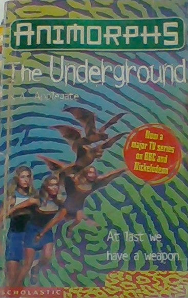 Animorphs The Underground By K.A. Applegate  Half Price Books India Books inspire-bookspace.myshopify.com Half Price Books India