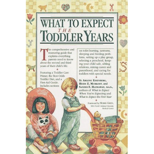What To Expect The Toddler Years by Arlene Eisenberg  Half Price Books India Books inspire-bookspace.myshopify.com Half Price Books India