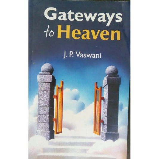 Gateways To Heaven by J.P. Vaswani  Half Price Books India Books inspire-bookspace.myshopify.com Half Price Books India